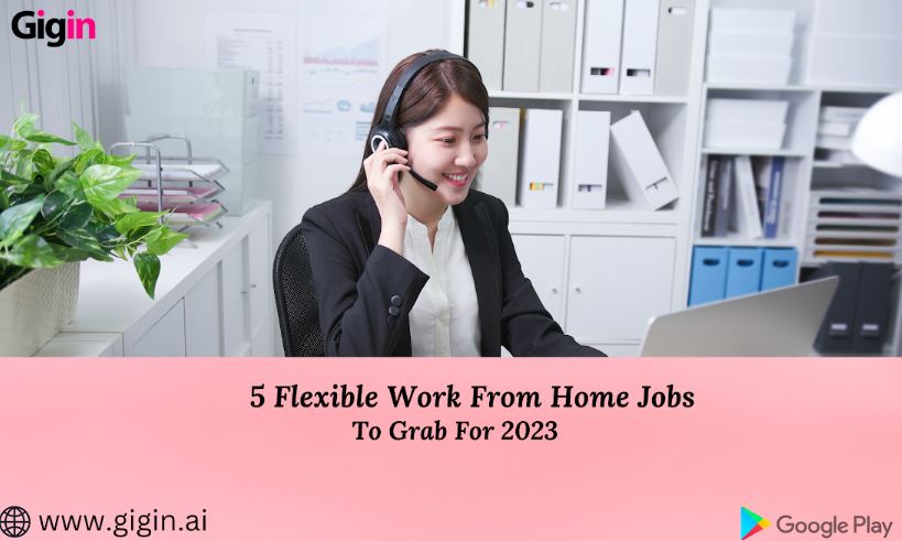 Flexible work from home jobs