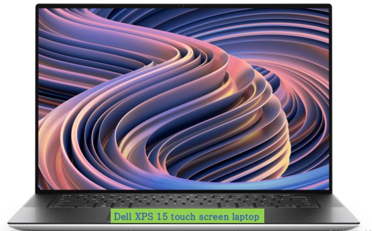 Dell XPS 15 touch screen laptop