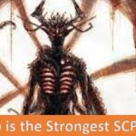 Strongest SCP