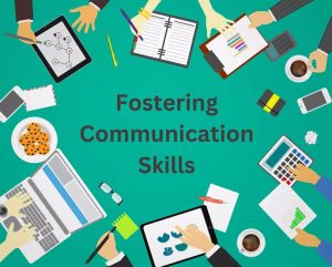 Fostering Communication Skills