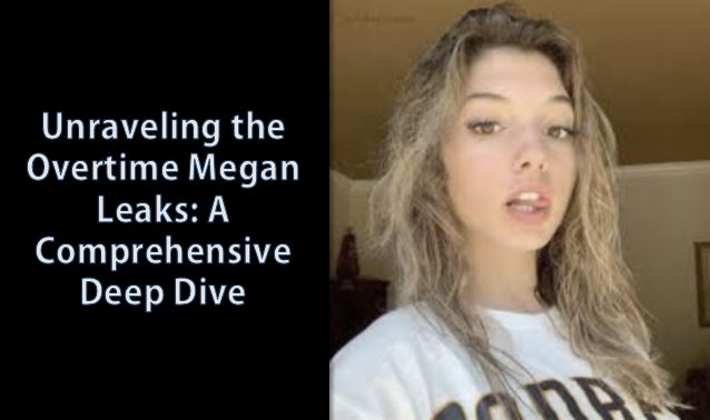 Overtime Megan Leaks